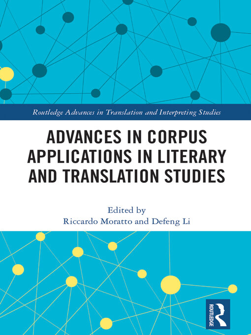 Title details for Advances in Corpus Applications in Literary and Translation Studies by Riccardo Moratto - Wait list